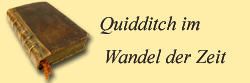 Quidditch im Wandel der Zeit